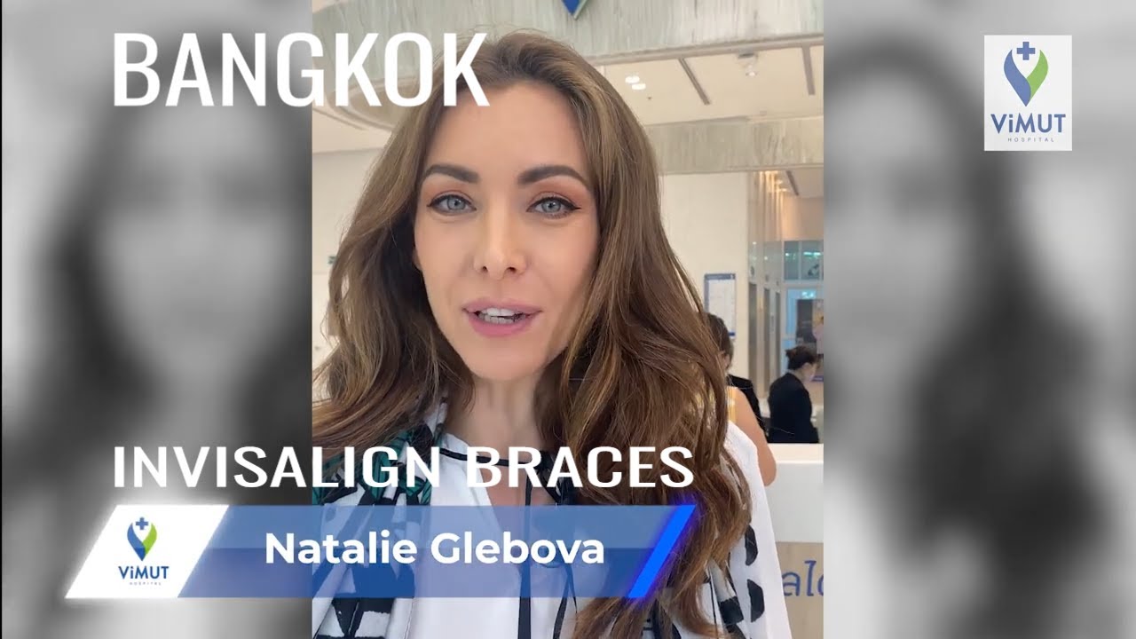 Invisalign Dental Braces in Thailand - Destination Thailland TV